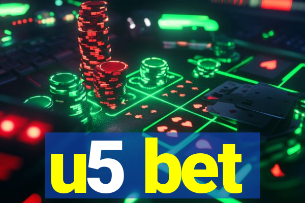 u5 bet